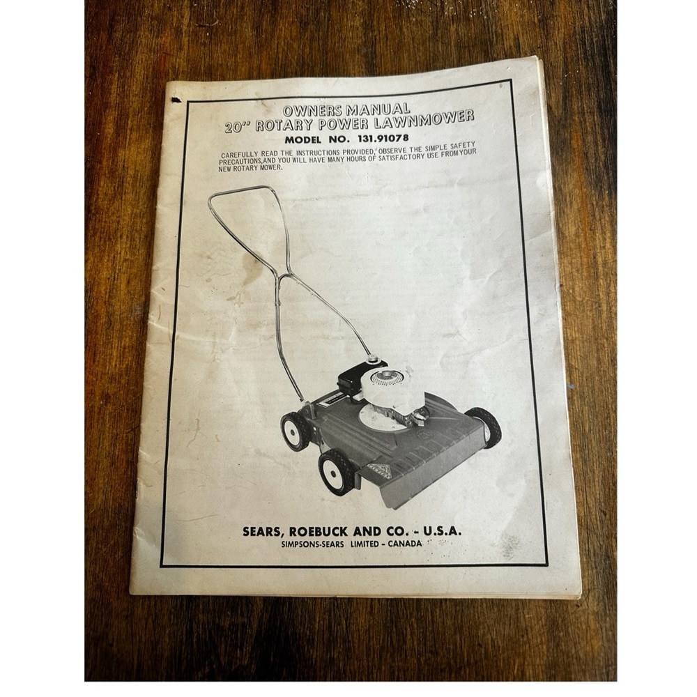 Owners Manual 20” Rotary Power Lawnmower: Sears, Roebuck And Co. - #131.91078